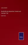 Geschichte der deutschen Literatur seit Lessing's Tod cover