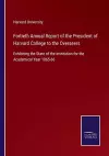 Fortieth Annual Report of the President of Harvard College to the Overseers cover