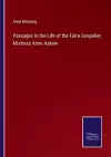 Passages in the Life of the Faire Gospeller, Mistress Anne Askew cover