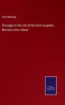 Passages in the Life of the Faire Gospeller, Mistress Anne Askew cover