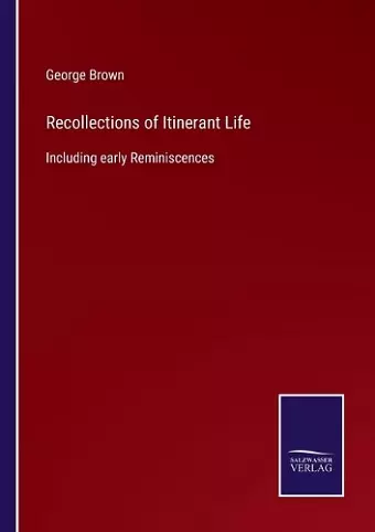 Recollections of Itinerant Life cover