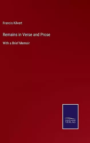 Remains in Verse and Prose cover