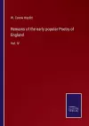 Remains of the early popular Poetry of England cover