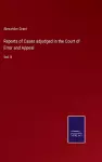 Reports of Cases adjudged in the Court of Error and Appeal cover