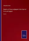 Reports of Cases adjudged in the Court of Error and Appeal cover