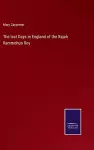 The last Days in England of the Rajah Rammohun Roy cover