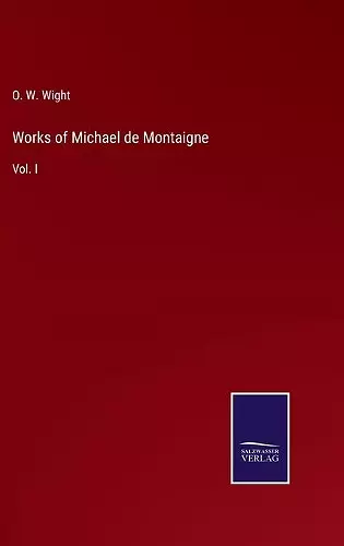 Works of Michael de Montaigne cover