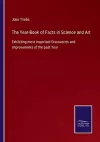 The Year-Book of Facts in Science and Art cover