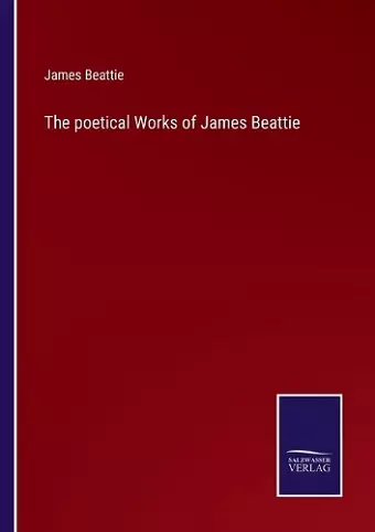 The poetical Works of James Beattie cover