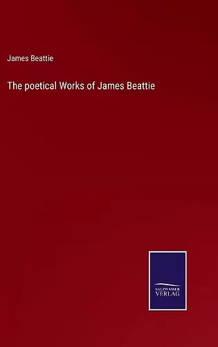 The poetical Works of James Beattie cover