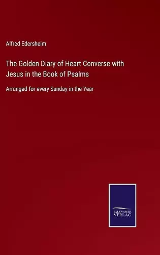 The Golden Diary of Heart Converse with Jesus in the Book of Psalms cover