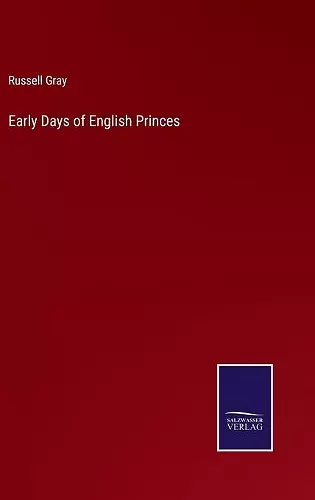 Early Days of English Princes cover