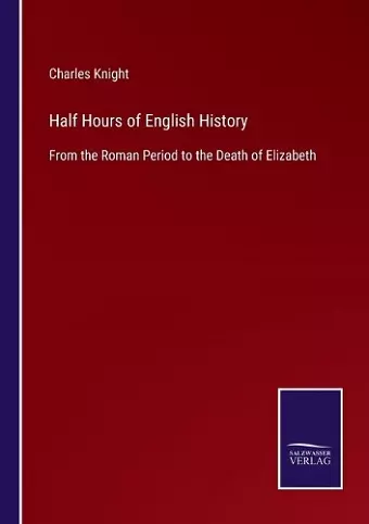 Half Hours of English History cover