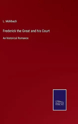 Frederick the Great and his Court cover