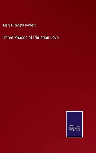 Three Phases of Christian Love cover