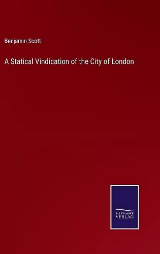 A Statical Vindication of the City of London cover