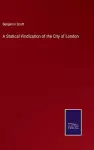 A Statical Vindication of the City of London cover