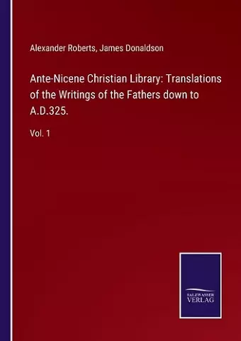 Ante-Nicene Christian Library cover