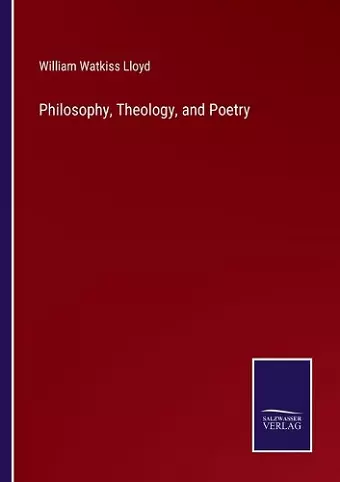 Philosophy, Theology, and Poetry cover