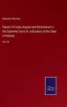 Report of Cases Argued and Determined in the Supreme Court of Judicature of the State of Indiana cover