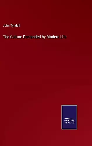 The Culture Demanded by Modern Life cover