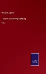 The Life of Timothy Pickering cover