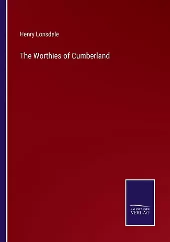 The Worthies of Cumberland cover