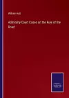 Admiralty Court Cases on the Rule of the Road cover