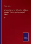 An Exposition of the Faith of the Religious Society of Friends, commonly called Quakers cover