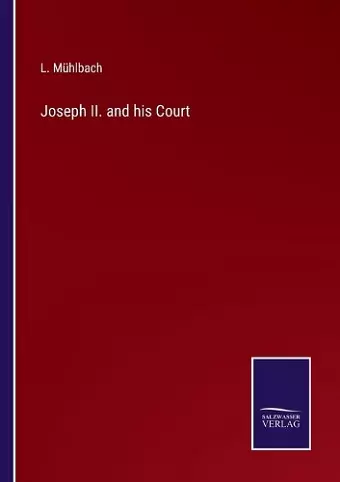 Joseph II. and his Court cover