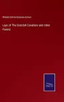 Lays of The Scottish Cavaliers and other Poems cover