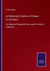 An Elementary Treatise on Trilinear Co-Ordinates cover