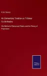 An Elementary Treatise on Trilinear Co-Ordinates cover