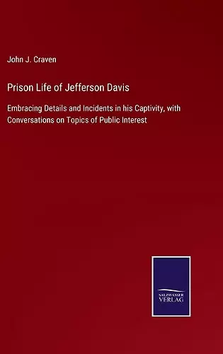 Prison Life of Jefferson Davis cover