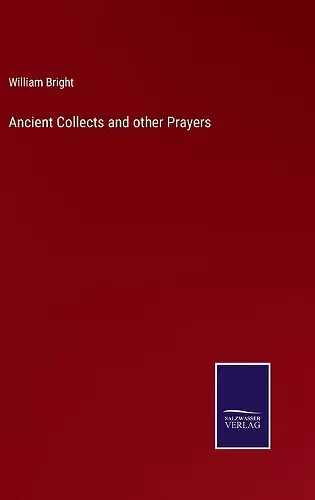 Ancient Collects and other Prayers cover