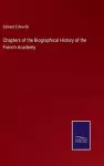 Chapters of the Biographical History of the French Academy cover