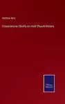 Dissertations Chiefly on Irish Church History cover