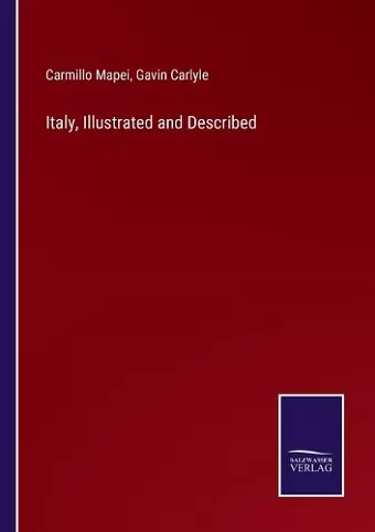 Italy, Illustrated and Described cover
