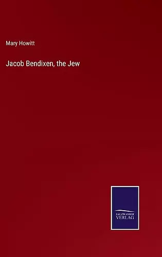 Jacob Bendixen, the Jew cover