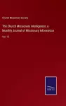 The Church Missionary Intelligencer, a Monthly Journal of Missionary Information cover