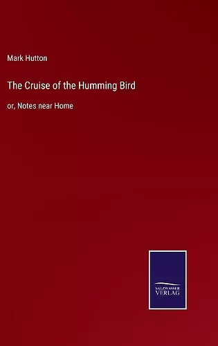 The Cruise of the Humming Bird cover