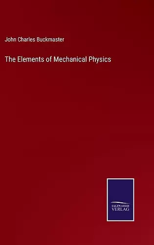 The Elements of Mechanical Physics cover