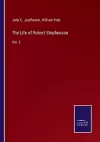 The Life of Robert Stephenson cover