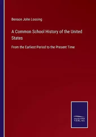 A Common School History of the United States cover