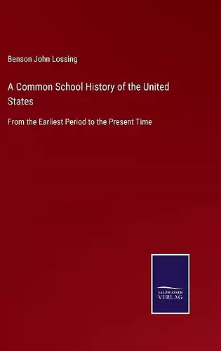 A Common School History of the United States cover