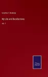 My Life and Recollections cover