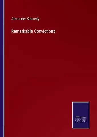 Remarkable Convictions cover