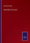 Remarkable Convictions cover