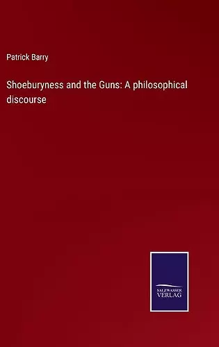 Shoeburyness and the Guns cover