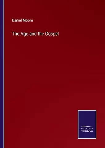 The Age and the Gospel cover